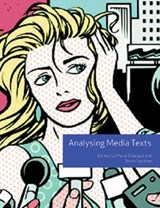 Analysing Media Texts (Volume 4) - GILLESPIE,  Marie ; Toynbee, Jason - 9780335218868