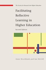 Facilitating Reflective Learning in Higher Education - Anne Brockbank ; Ian McGill - 9780335220915