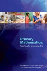 Primary Mathematics: Teaching for Understanding - Patrick Barmby ; Lynn Bilsborough ; Tony Harries ; Steve Higgins - 9780335229260
