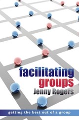Facilitating Groups - Jenny Rogers - 9780335240968
