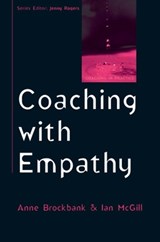 Coaching with Empathy - Anne Brockbank ; Ian McGill - 9780335246557