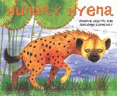 African Animal Tales: Hungry Hyena