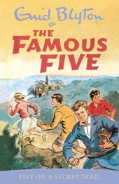 Famous Five: Five On A Secret Trail