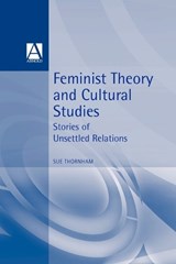 Feminist Theory and Cultural Studies -  - 9780340718988