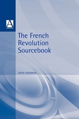 The French Revolution Sourcebook - John Hardman - 9780340719831