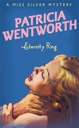 Eternity Ring - Patricia Wentworth - 9780340767757
