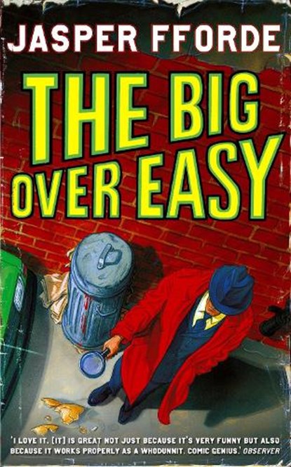 The Big Over Easy, Jasper Fforde - Paperback - 9780340897102