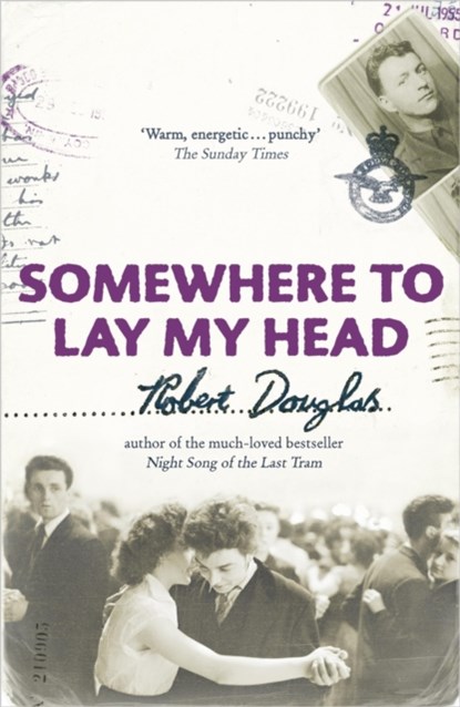Somewhere To Lay My Head, Robert Douglas - Paperback - 9780340898444