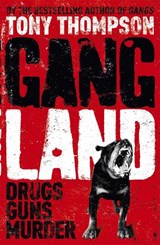 Gang Land - Tony Thompson - 9780340920077