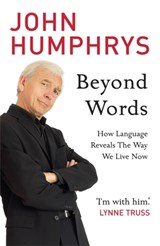 Beyond Words - John Humphrys - 9780340923764