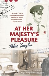 At Her Majesty's Pleasure - Robert Douglas - 9780340935309