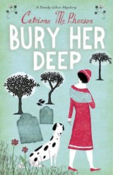 Bury Her Deep - Catriona McPherson - 9780340935330