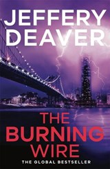 The Burning Wire - Jeffery Deaver - 9780340937303