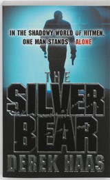 The Silver Bear - HAAS,  Derek - 9780340976623