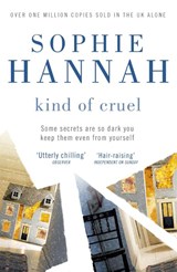Kind of Cruel - Sophie Hannah - 9780340980712