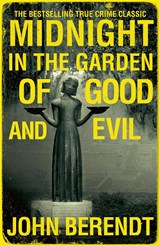 Midnight in the Garden of Good and Evil | Berendt, John | 