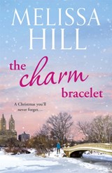 The Charm Bracelet - Melissa Hill - 9780340993415