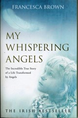 My Whispering Angels - Francesca Brown ; Niall Bourke - 9780340994955