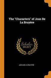 The Characters of Jean de la Bruy re