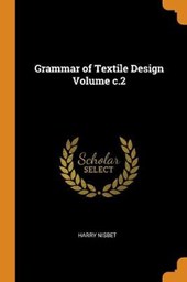 Grammar of Textile Design Volume C.2