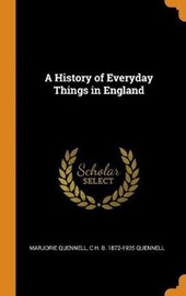A History of Everyday Things in England