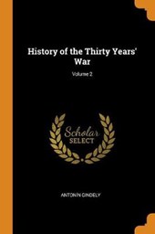 History of the Thirty Years' War; Volume 2