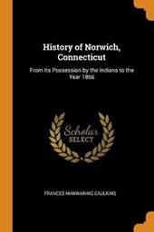 History of Norwich, Connecticut