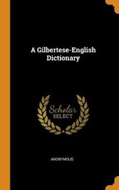 A Gilbertese-English Dictionary