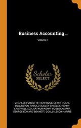 Business Accounting ..; Volume 1 - Charles Forest Rittenhouse; De Witt Carl Eggleston; Harold Dudley Greeley - 9780344565274