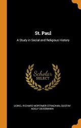 St. Paul - STRACHAN,  Lionel Richard Mortimer ; Deissmann, Gustav Adolf - 9780344853142