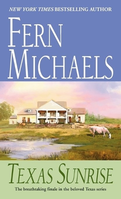 Texas Sunrise, Fern Michaels - Paperback - 9780345365934