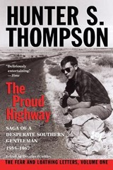 Proud Highway - Hunter S. Thompson - 9780345377968