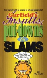 Garfield's Insults, Put-Downs, and Slams - Jim Davis - 9780345386892