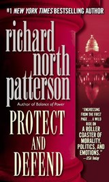Protect and Defend - Richard North Patterson - 9780345404794