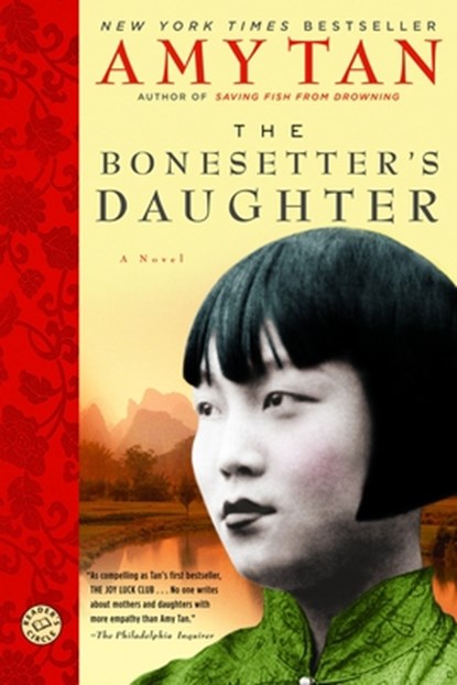 The Bonesetter's Daughter, TAN,  Amy - Paperback - 9780345457370