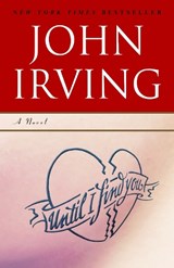 Until I Find You - John Irving - 9780345479723