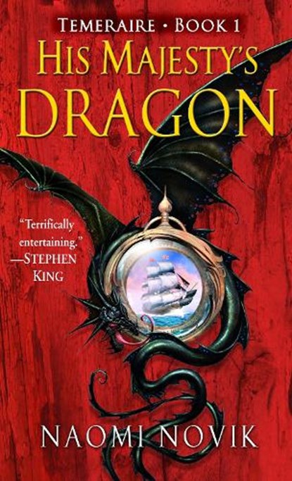 His Majesty's Dragon, NOVIK,  Naomi - Paperback - 9780345481283