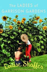 The Ladies of Garrison Gardens - Louise Shaffer - 9780345484338