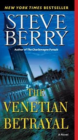The Venetian Betrayal - Steve Berry - 9780345485786