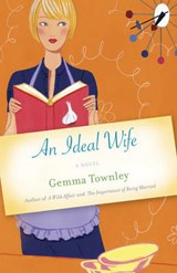 An Ideal Wife - Townley, Gemma - 9780345499844