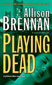 Playing Dead: A Novel of Suspense