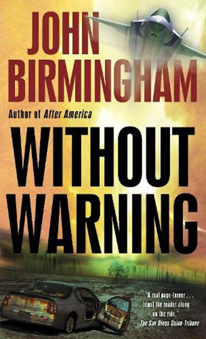 Without Warning, John Birmingham - Paperback - 9780345502902