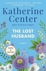 The Lost Husband - Katherine Center - 9780345507945