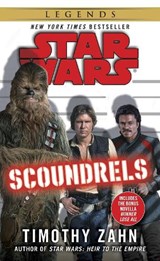 SCOUNDRELS SW LEGENDS - Timothy Zahn - 9780345511515