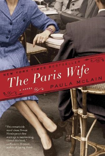 The Paris Wife, Paula McLain - Gebonden - 9780345521309