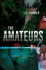 The Amateurs - Liz Harmer - 9780345811257