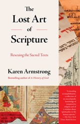 The Lost Art of Scripture - Karen Armstrong - 9780345812360