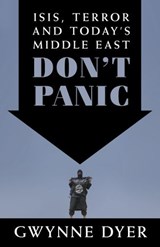 Don't Panic - Gwynne Dyer - 9780345815873