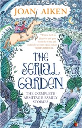 The Serial Garden - Joan Aiken - 9780349005850
