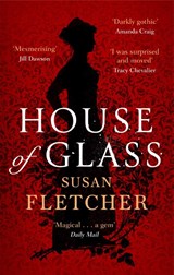 House of Glass - Susan Fletcher - 9780349007670